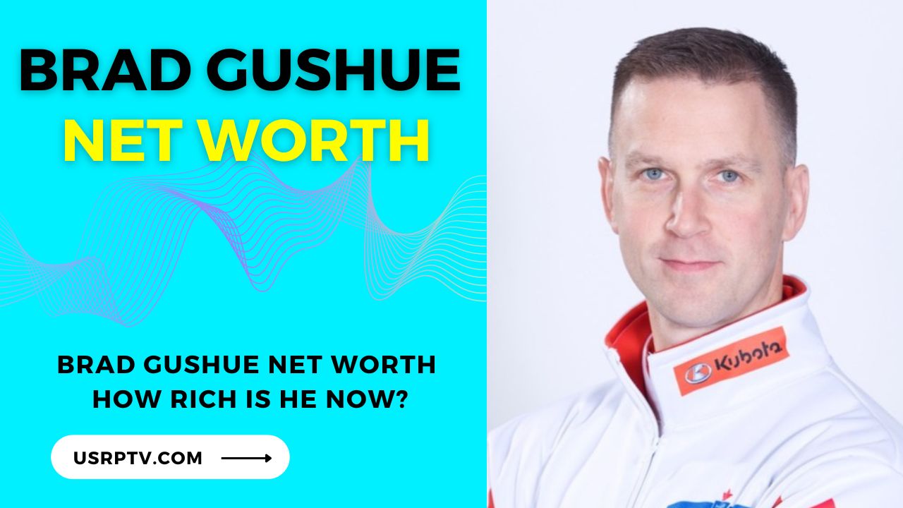 Brad Gushue Net Worth in 2023 How Rich is He Now