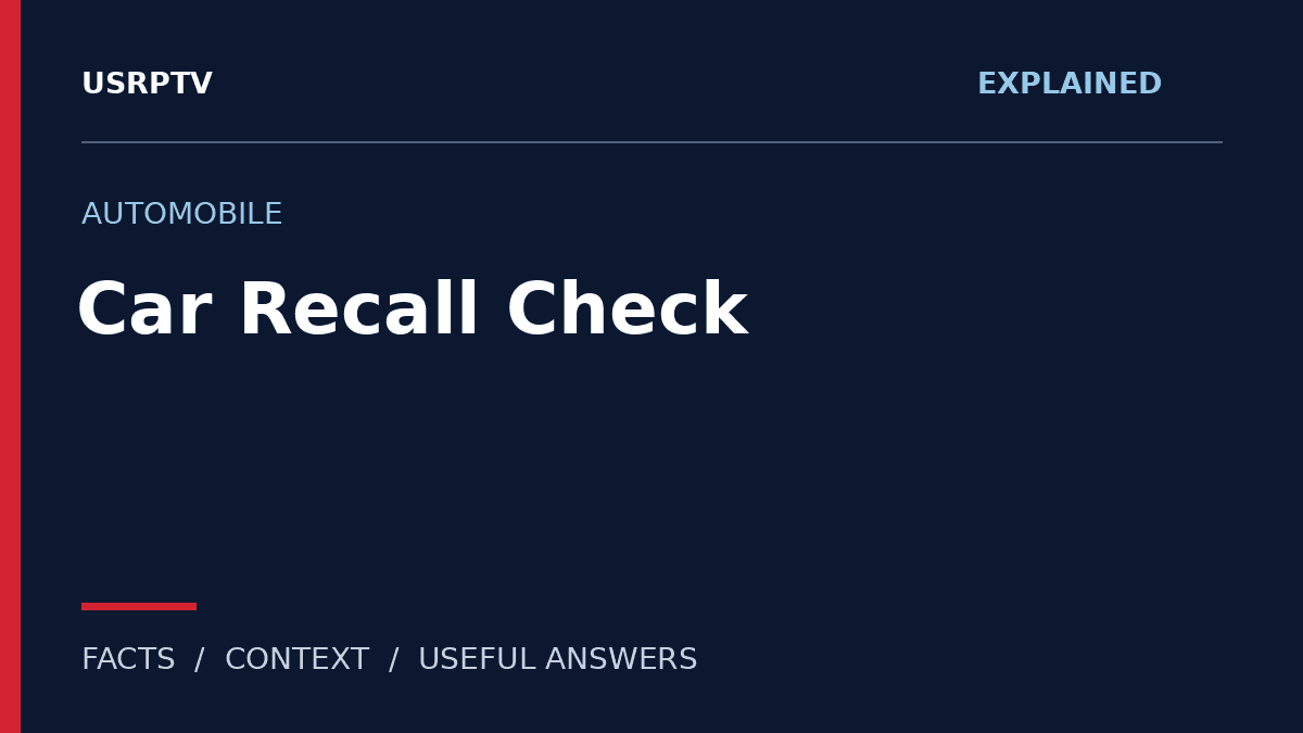 car recall check — USRPTV explainer