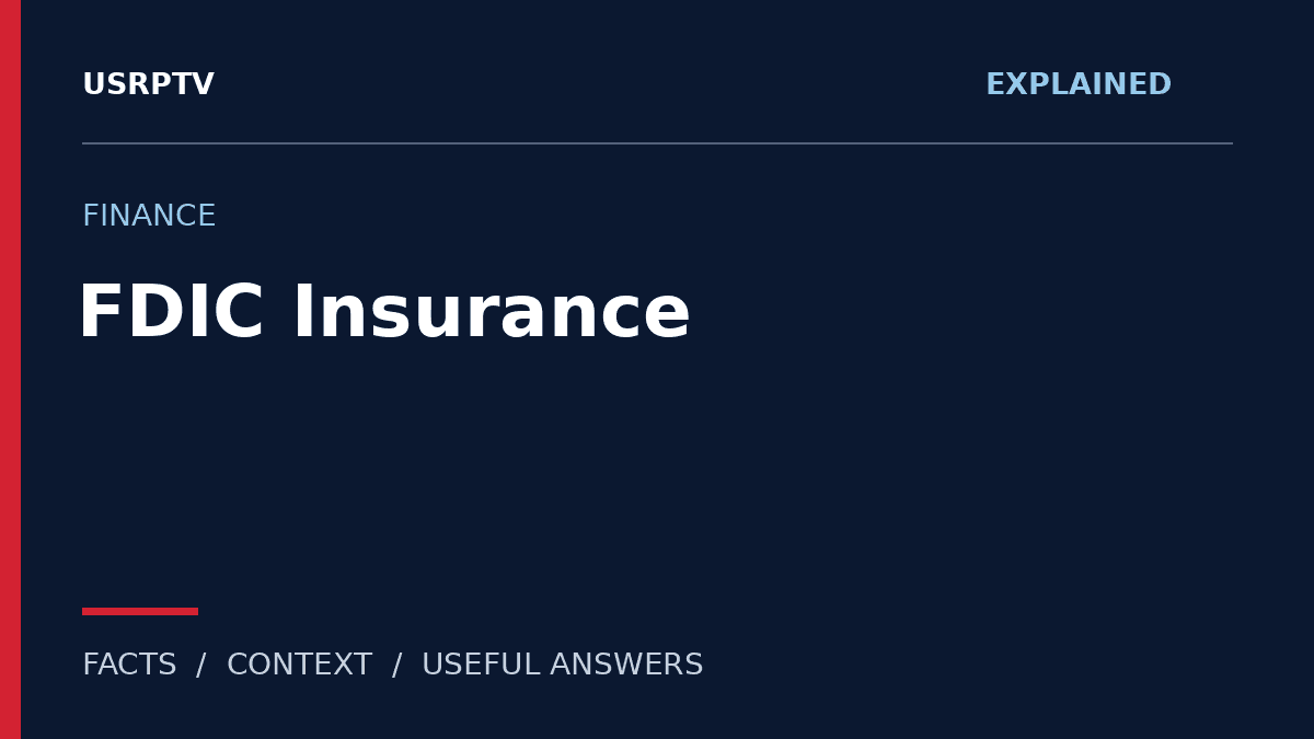 FDIC insurance — USRPTV explainer