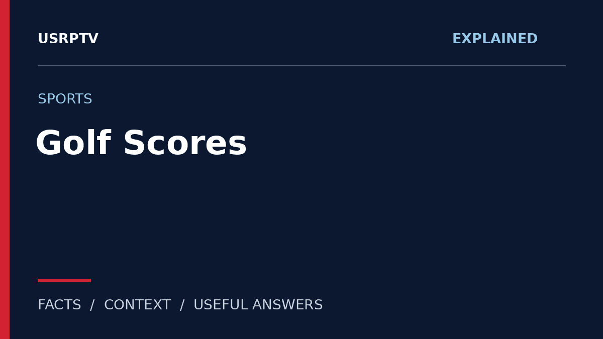 golf scores — USRPTV explainer