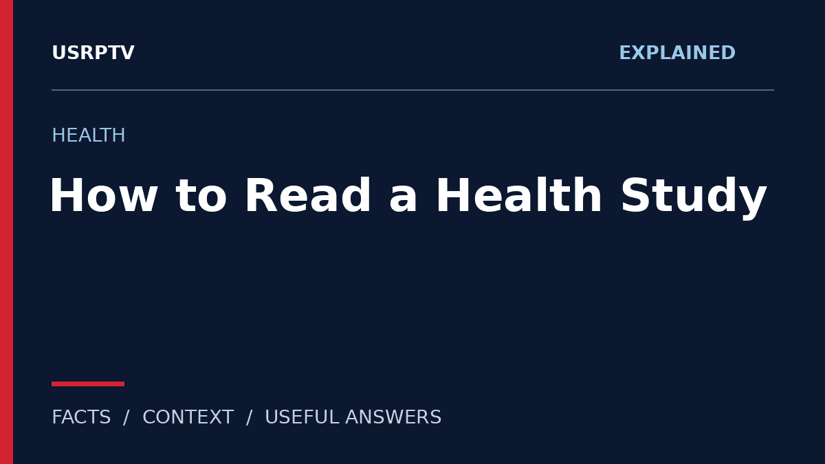 health study — USRPTV explainer